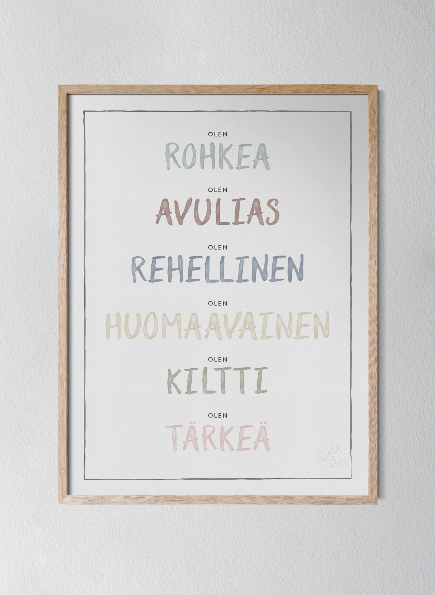 Olen, Dusty Pastel - I am in Finnish